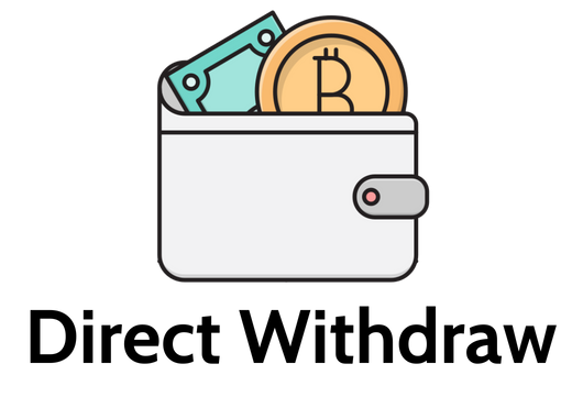 Direct Withdraw